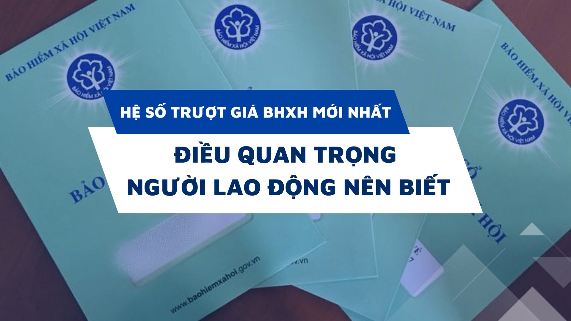 Hệ số trượt giá BHXH là gì? Cách tính và áp dụng mới nhất