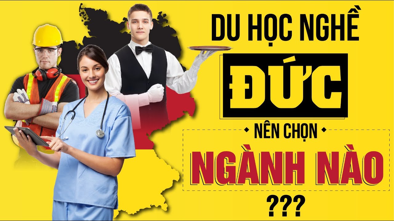 Giải đáp thắc mắc du học nghề Đức nên chọn ngành nào