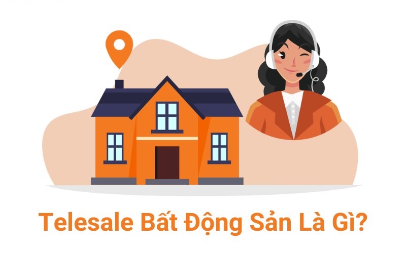 Nhân viên telesales bất động sản là gì – Có nên theo đuổi